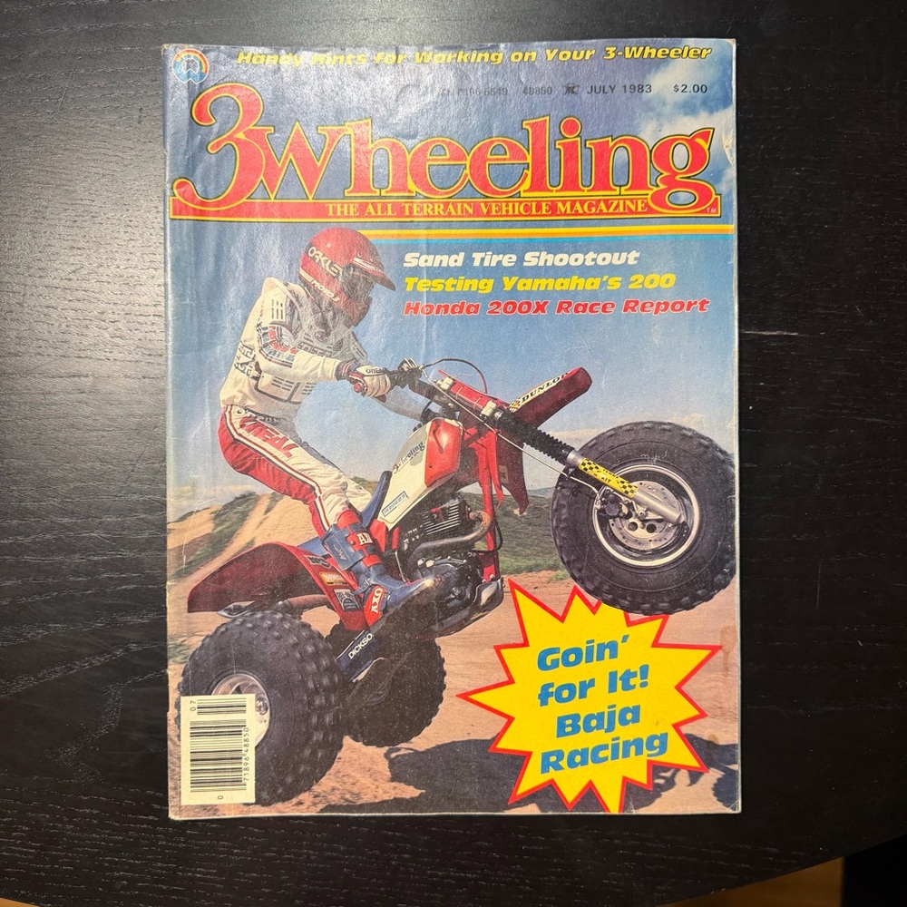3 Wheeling Magazine July 1983 Honda 200X Yamaha 200 Sand Tire Baja Racing ATV
